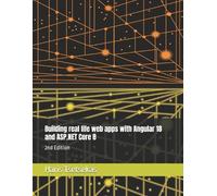 Haris Tsetsekas Building real life web apps with Angular 18 and ASP. (Tascabile)