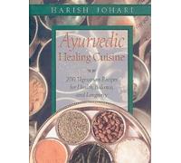 Harish Johari Ayurvedic Healing Cuisine (Tascabile)
