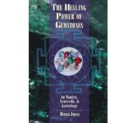 Harish Johari The Healing Power of Gemstones (Tascabile)