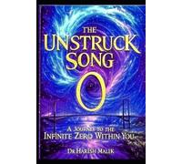 Harish Malik The Unstruck Song (Tascabile)