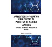 Harish Parthasa Applications of Quantum Field Theory to Probl (Copertina rigida)