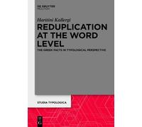 Haritini Kallergi Reduplication at the Word Level (Copertina rigida)