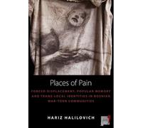 Hariz Halilovich Places of Pain (Tascabile) Space and Place