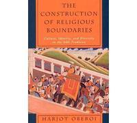 Harjot Oberoi The Construction of Religious Boundaries (Copertina rigida)