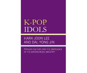 Hark Joon Lee Dal Yong Jin K-Pop Idols (Tascabile)