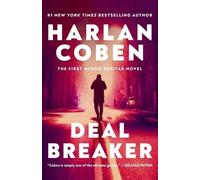 Harlan Coben Deal Breaker (Tascabile) Myron Bolitar