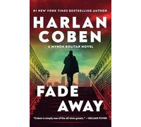 Harlan Coben Fade Away (Tascabile) Myron Bolitar