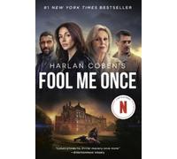 Harlan Coben Fool Me Once (Netflix Tie-In) (Tascabile)