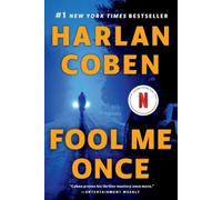 Harlan Coben Fool Me Once (Tascabile)