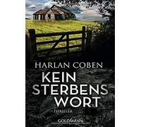 Harlan Coben Gunnar Kwisinski Kein Sterbenswort: Thriller (Tascabile)