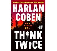 Harlan Coben Think Twice (Tascabile)
