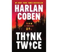 Harlan Coben Think Twice (Tascabile) Myron Bolitar