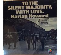 HARLAN HOWARD - HARLAN HOWARD - to the silent majority, with love NUGGET 105 (LP vinyl record)
