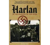 Harlan - In the Shadow of Jew Suss (DVD) Jan Harlan Veit Harlan Thomas Harlan