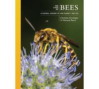 Harland Patch Christina Grozinger The Lives of Bees (Copertina rigida)