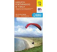 Harlech, Porthmadog & Y Bala Map | Snowdownia National Park / Barc Cenedlaethol Eryi | Ordnance Survey | OS Explorer Map OL18 | Wales | Walks | Hiking | Maps | Adventure: Porthmadog & Bala / Y Bala