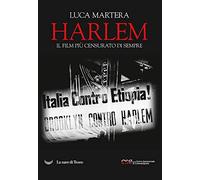 Harlem. Il film più censurato di sempre