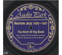 Harlem Jazz the Birth of Big B