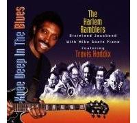 Harlem Ramblers,the & Haddix,Travis - Knee Deep in the Blues