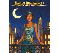 Harlem Renaissance: An Adult African American Coloring Book