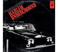 Harlem Underground - Harlem Underground (Deleted)