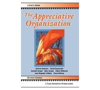 Harlene Anderson David Cooperrider Kenneth The Appreciative Organi (Tascabile)