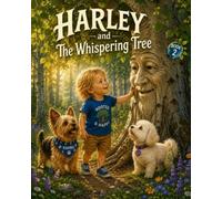 Harley and The Whispering Tree