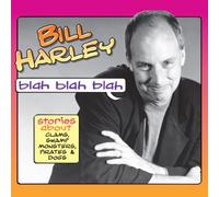 Harley,Bill - Blah Blah Blah: Stories About Clams
