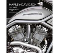 Harley-Davidson. I modelli leggendari. Ediz. illustrata