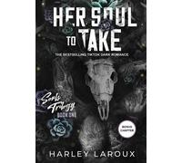 Harley Laroux Her Soul to Take (Tascabile)