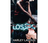 Harley Laroux Losers (Tascabile)
