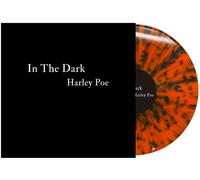 Harley Poe In the Dark: Or, B-Movie Trash - Orange/Black (Vinyl LP)