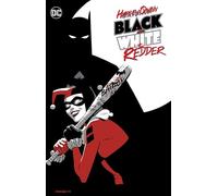 Chip Zdarsky, Leah Williams – Harley Quinn: Black + White + Redder – Tascabile