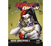 Harley Quinn. Suicide squad special. Vol. 3