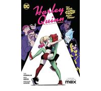 Harley Quinn: The Animated Series Volume 1: The Eat. Bang Kill. Tour