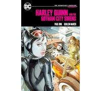 Paul Dini Guillem March Harley Quinn & the Gotham City Sirens (Tascabile)