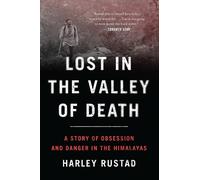 Harley Rustad Lost in the Valley of Death (Tascabile)