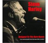 Harley, Steve - Stripped to the Bare Bones