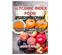 Harley W Norman Glycemic Index Food Guide Chart 2024 (Tascabile)