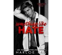 Harloe Rae Something Like Hate (Tascabile) Babe Squad Standalones