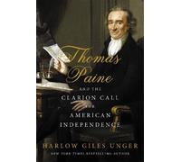 Harlow Giles Un Thomas Paine and the Clarion Call for America (Copertina rigida)