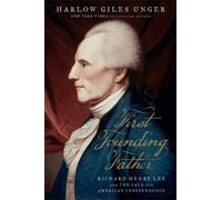 Harlow Giles Unger First Founding Father (Copertina rigida)