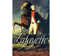 Harlow Giles Unger Lafayette (Tascabile)