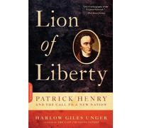 Harlow Giles Unger Lion of Liberty (Tascabile)