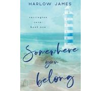 Harlow James Somewhere You Belong (Tascabile)