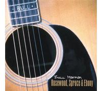 Harman, Bull & Bull S Eye - Rosewood Spruce & Ebony