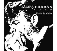 Harman, James Band - Black & White
