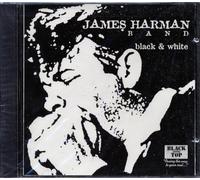 HARMAN, JAMES -BAND- - BLACK & WHITE