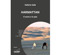 Harmattan. Il Vento E Le Spie - - 2024