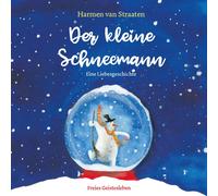 Harmen Straaten van Rol Der kleine Schneemann: Eine Liebesge (Copertina rigida)